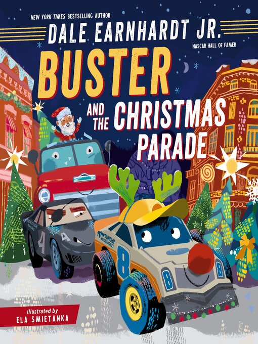 Title details for Buster and the Christmas Parade by Dale Earnhardt Jr. - Wait list